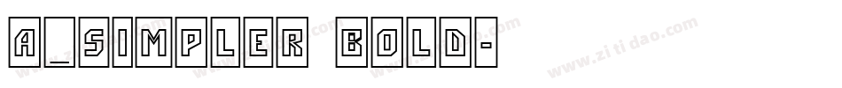 a_Simpler Bold字体转换
